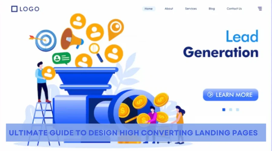 Landing Page Design Tips for High Conversions